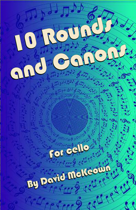 Book cover for 10 Rounds and Canons for Cello Duet
