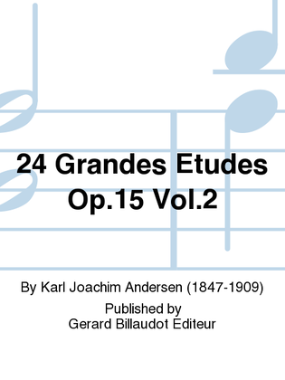 Book cover for 24 Grandes Etudes Op. 15 Vol. 2