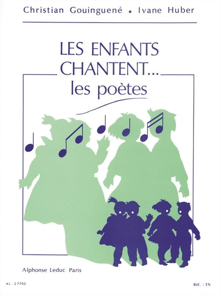Les Enfants Chantent... Les Poetes