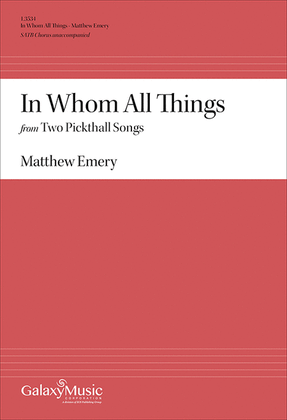 In Whom All Things from Two Pickthall Songs