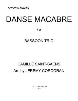 Book cover for Danse Macabre for Three Bassoons