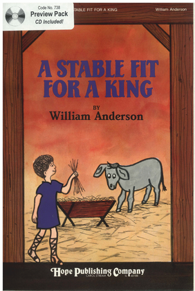 Stable Fit for a King