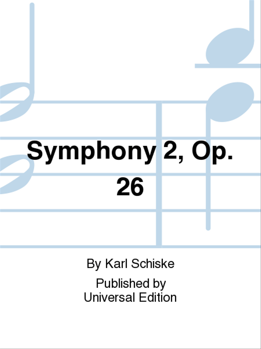 Symphony 2, Op. 26 Symphony 2, Op. 26 Orchestra scores gallery preview page 1