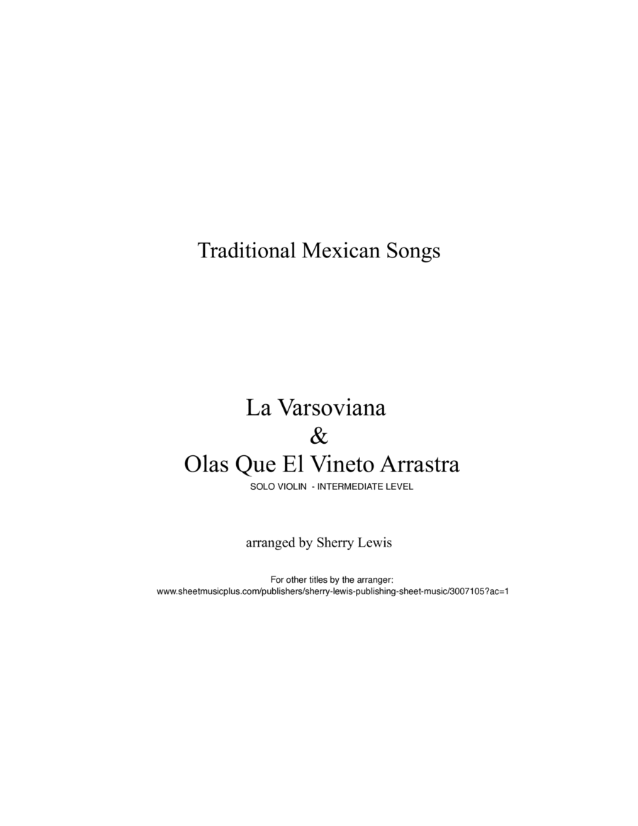 La Varsoviana & Olas Que el Viento Arrastra, Two Mexican Folk Songs for Violin Solo image number null