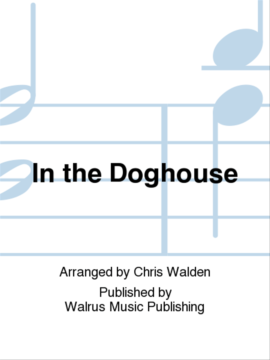 In the Doghouse