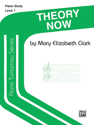Book cover for Piano Tomorrow Series: Theory Now, Level 1