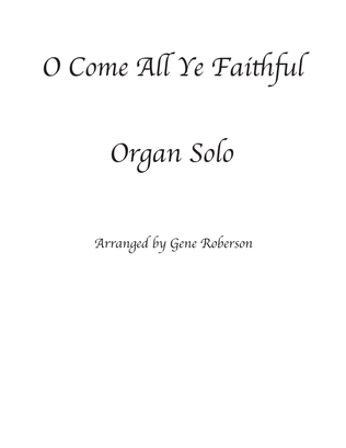 Book cover for O Come All Ye Faithful Advanced Organ Solo