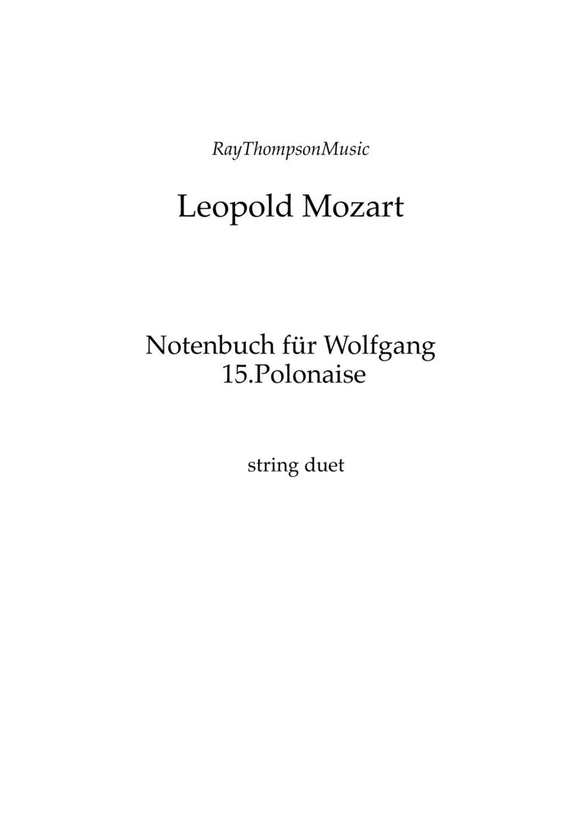 Mozart (Leopold): Notenbuch für Wolfgang (Notebook for Wolfgang) (No.15 Polonaise) — string duet image number null