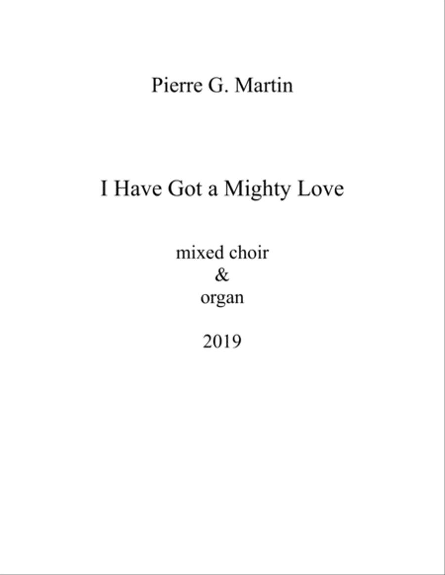 I Have Got a Mighty Love (mixed choir) 4-Part scores gallery preview page 1