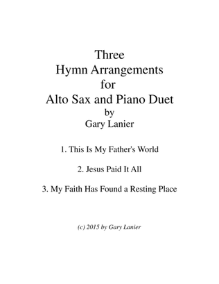 Book cover for THREE HYMN ARRANGEMENTS for ALTO SAX and PIANO (Duet – Sax/Piano with Sax Part)