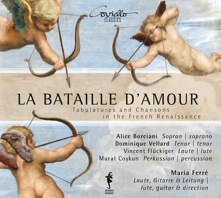 La Bataille D'Amour - Tabulatures & Chansons in the French Renaissance