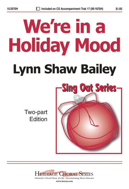 Lynn Shaw Bailey: Were in a Holiday Mood