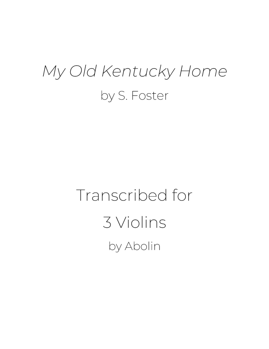 Foster: My Old Kentucky Home - Violin Trio Chamber Music - Digital Sheet Music