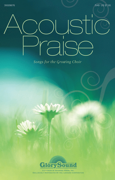 Acoustic Praise (Songs for the Growing Choir) image number null