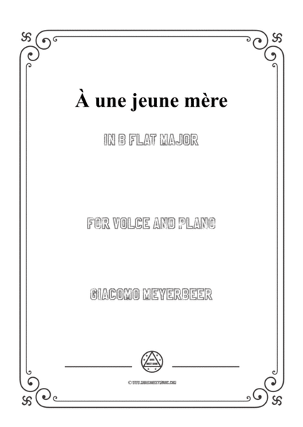 Meyerbeer-À une jeune mère in B flat Major,for Voice and Piano image number null