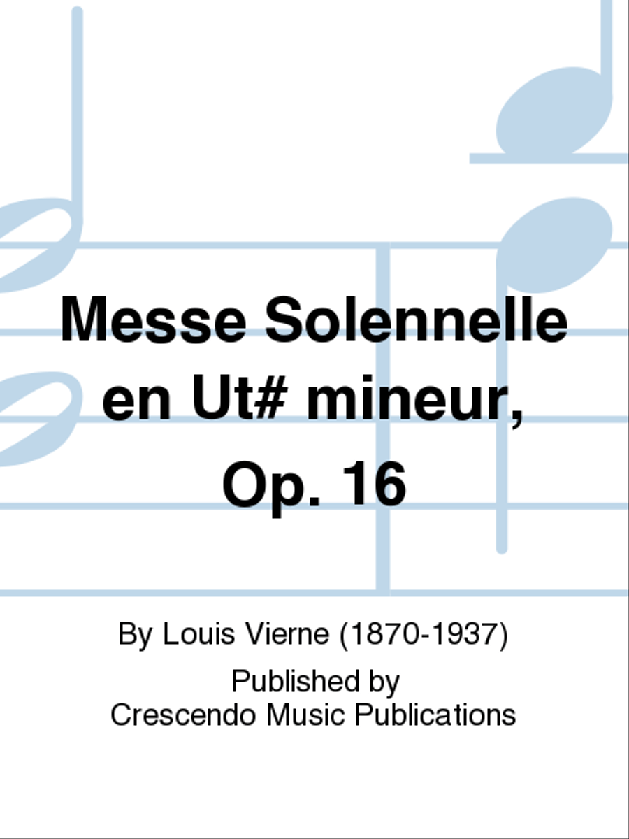 Messe Solennelle en Ut# mineur, Op. 16 4-Part scores gallery preview page 1