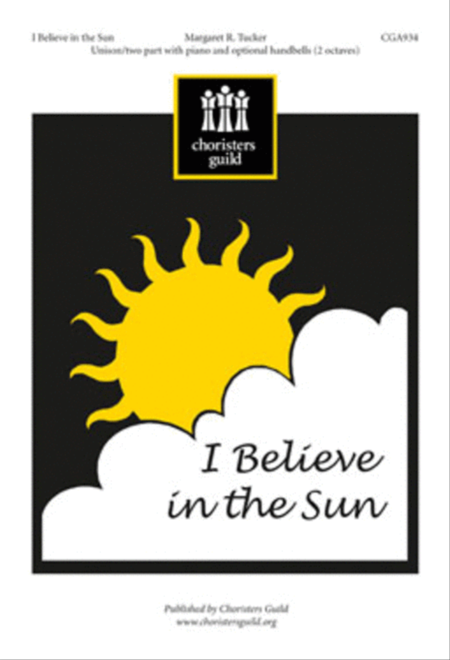 I Believe in the Sun I Believe in the Sun Unison Choir scores gallery preview page 1