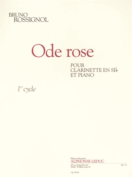 Ode Rose (2'15'') (cycle 1) Pour Clarinette Si B Et Piano