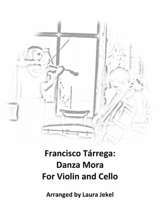 Danza Mora arranged for Violin and Cello Duo