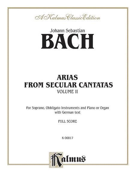 Johann Sebastian Bach: Arias From Secular Cantatas, Volume II
