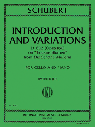 Introduction And Variations, D. 802 (Opus 160), On Trockne Blumen From Die Schone Mullerin