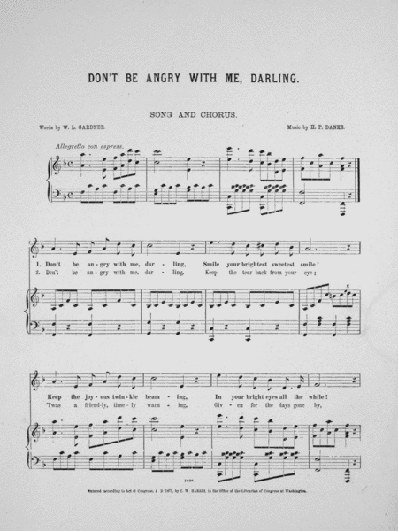 Don't Be Angry With me, Darling. Song and Chorus