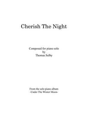 Cherish The Night