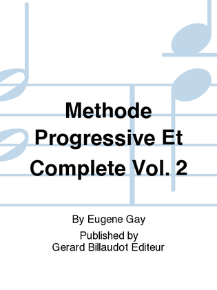 Methode Progressive Et Complete Vol. 2