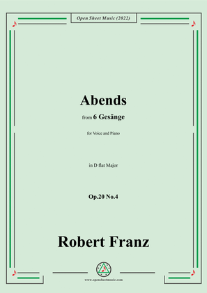 Book cover for Franz-Abends,in D flat Major,Op.20 No.4,for Voice and Piano