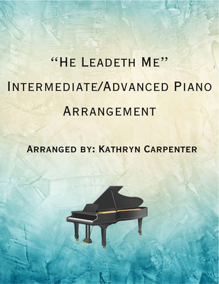Book cover for He Leadeth Me (Intermediate/Advanced Piano)