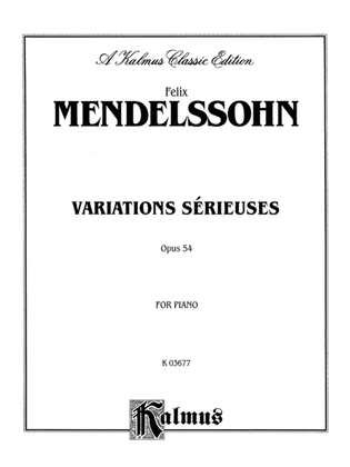 Mendelssohn: Variations Sérieuses, Opus 54