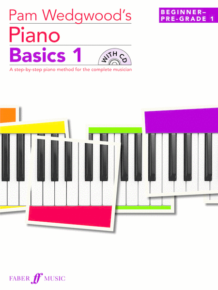 Pam Wedgwoods Piano Basics 1 Wcd