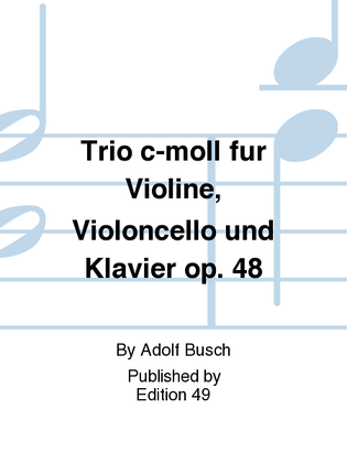 Book cover for Trio c-moll fur Violine, Violoncello und Klavier op. 48