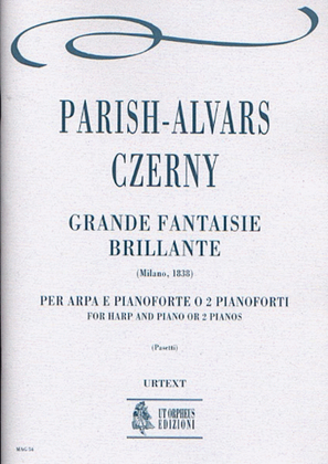 Book cover for Grande Fantaisie Brillante (Milano 1838) for Harp and Piano or 2 Pianos