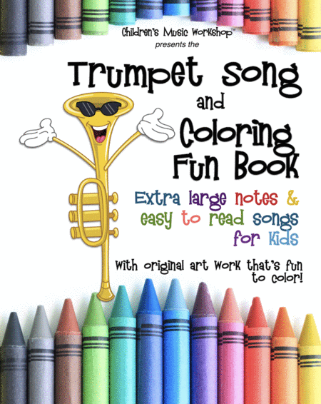 Trumpet Song and Coloring Book