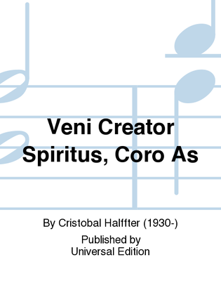 Veni Creator Spiritus, Coro As