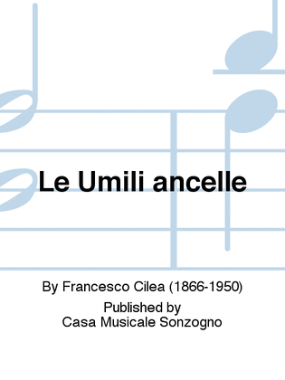 Le Umili ancelle