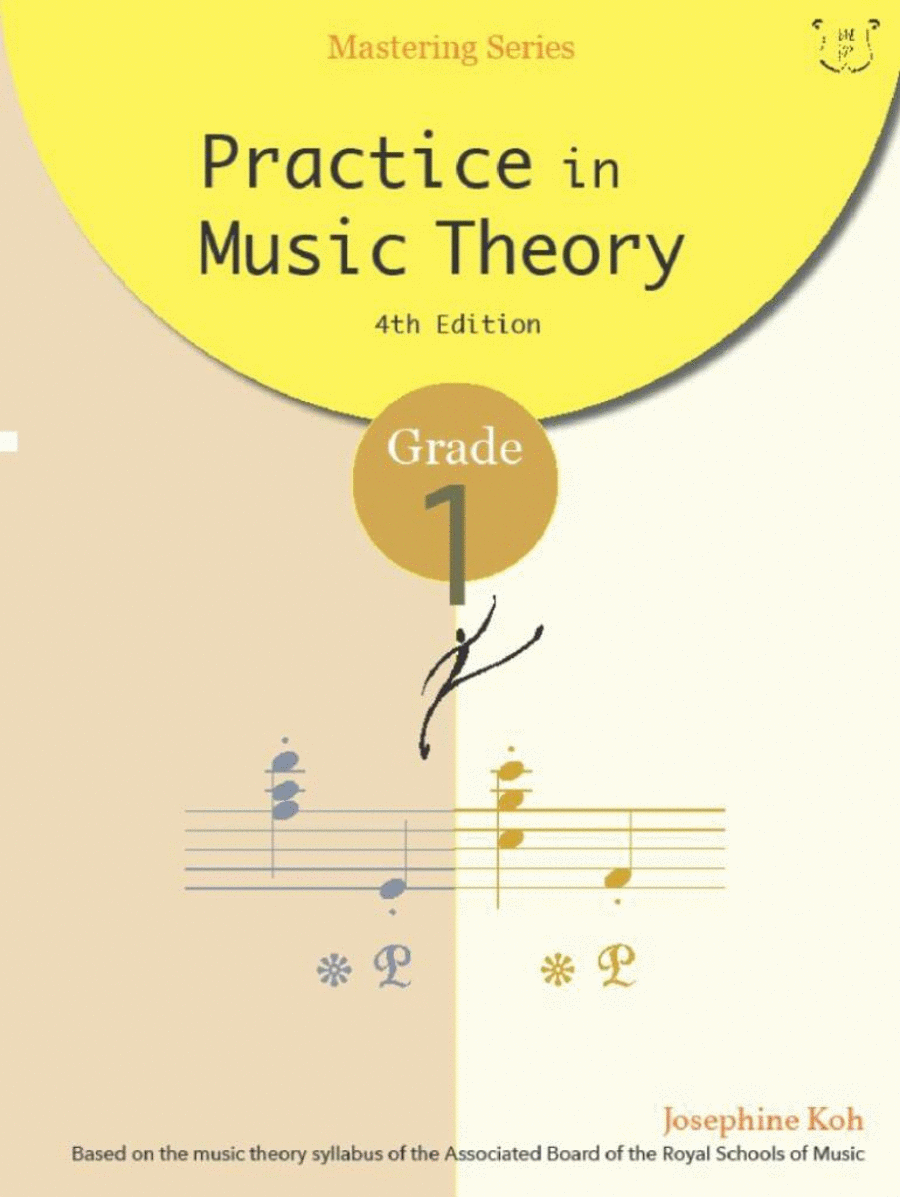 Practice in Music Theory Grade 1