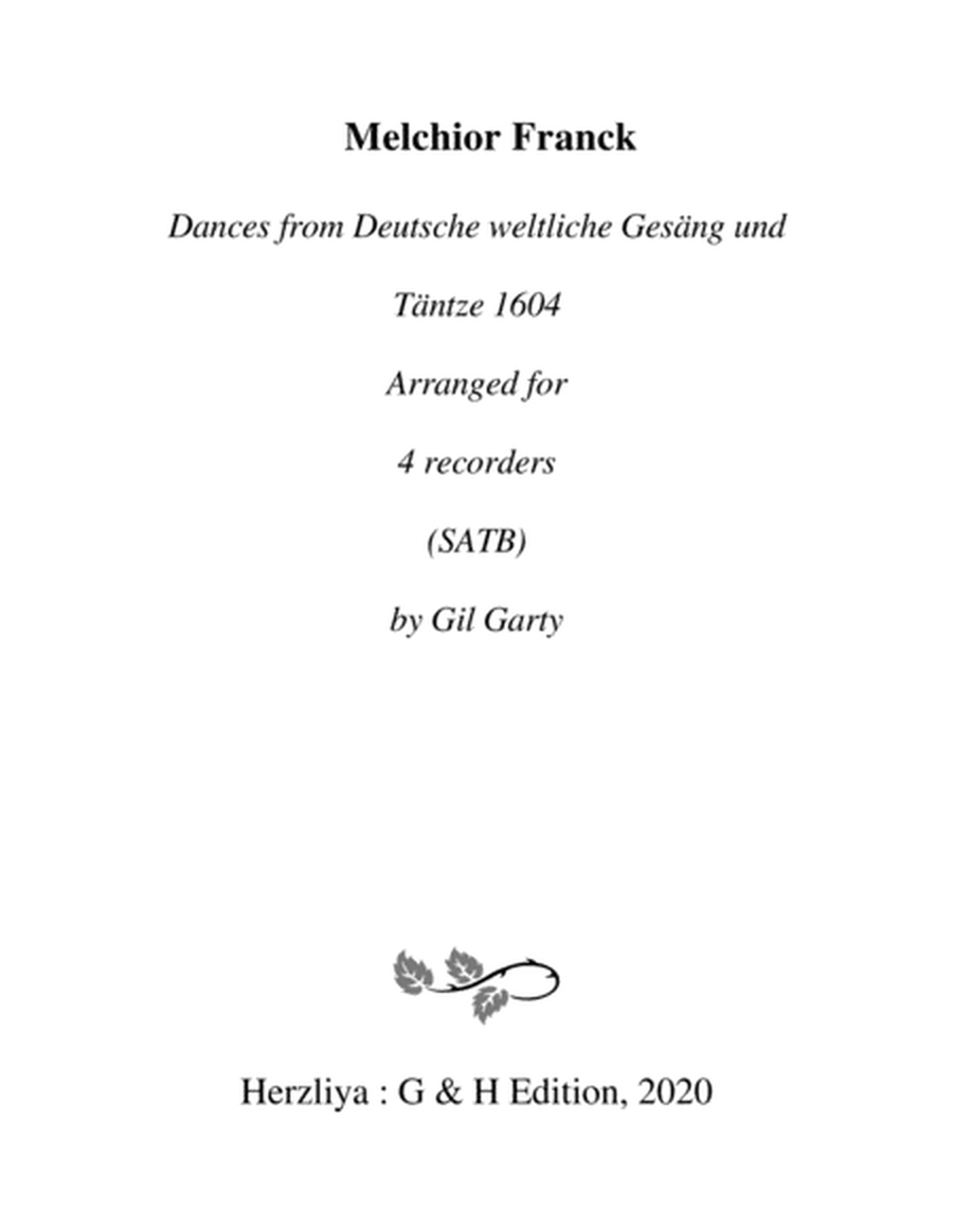 Dances from Deutsche weltliche Gesäng und Täntze 1604 (arrangements for 4 recorders)