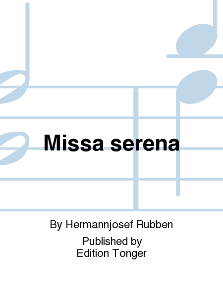 Missa serena