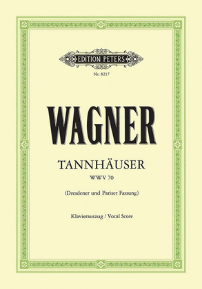 Book cover for Tannhäuser WWV 70 (Vocal Score)