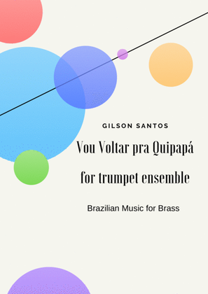 Book cover for Vou Voltar Pra Quipapá - For Trumpet Ensemble