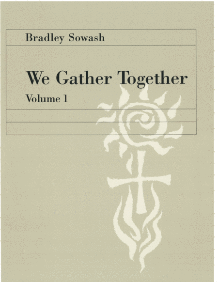 We Gather Together Vol. 1 - Bradley Sowash image number null