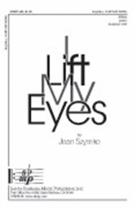 Book cover for I Lift My Eyes - SSAA Octavo