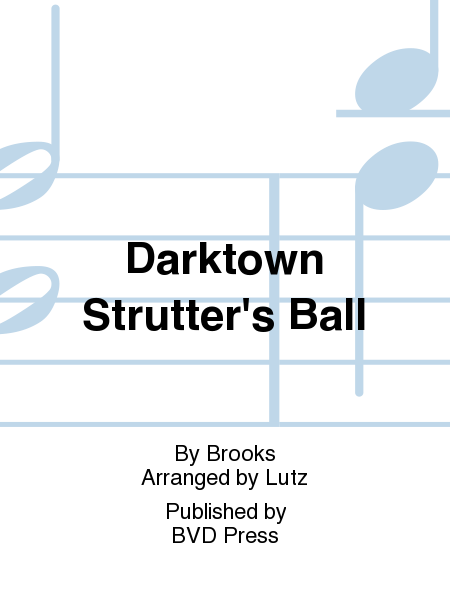 Darktown Strutter