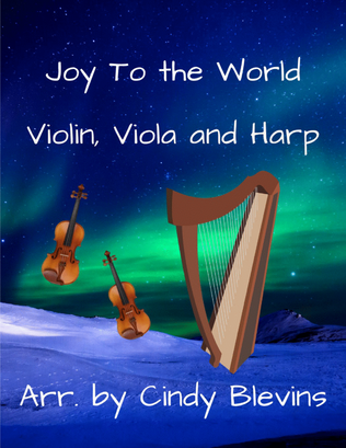 Joy To the World, for Violin, Viola and Harp
