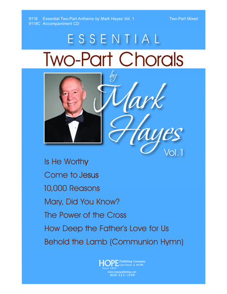Essential Two-Part Chorals by Mark Hayes, Vol. 1