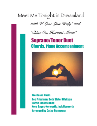 Book cover for Meet Me Tonight in Dreamland (with "I Love You Truly" and "Shine On, Harvest Moon") ST Duet, Acc.