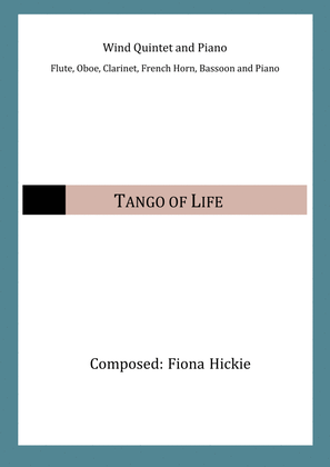 Tango of Life: Wind quintet and piano