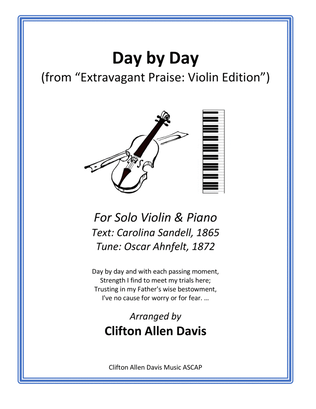 Day By Day (solo violin, piano accompaniment) Tune: BLOTT EN DAG